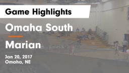Omaha South  vs Marian  Game Highlights - Jan 20, 2017