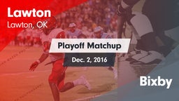 Matchup: Lawton  vs. Bixby 2016