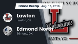 Recap: Lawton   vs. Edmond North  2018
