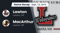 Recap: Lawton   vs. MacArthur  2019