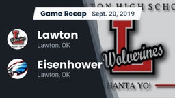 Recap: Lawton   vs. Eisenhower  2019