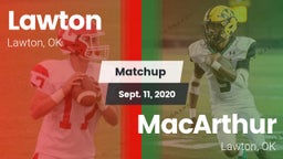 Matchup: Lawton  vs. MacArthur  2020
