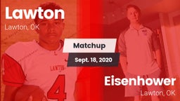 Matchup: Lawton  vs. Eisenhower  2020