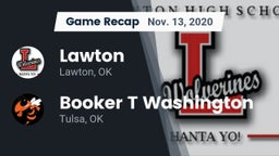 Recap: Lawton   vs. Booker T Washington  2020