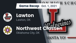 Recap: Lawton   vs. Northwest Classen  2021