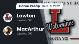 Recap: Lawton   vs. MacArthur  2022
