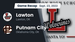 Recap: Lawton   vs. Putnam City  2022