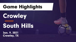 Crowley  vs South Hills  Game Highlights - Jan. 9, 2021