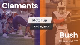 Matchup: Clements  vs. Bush  2017