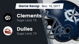 Recap: Clements  vs. Dulles  2017
