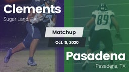 Matchup: Clements  vs. Pasadena  2020