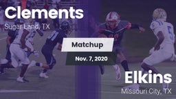 Matchup: Clements  vs. Elkins  2020