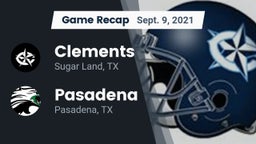 Recap: Clements  vs. Pasadena  2021