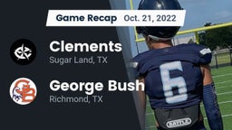 Recap: Clements  vs. George Bush  2022