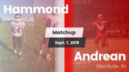 Matchup: Hammond  vs. Andrean  2018