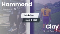 Matchup: Hammond  vs. Clay  2019