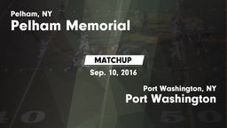 Matchup: Pelham Memorial vs. Port Washington 2016