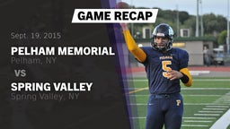 Recap: Pelham Memorial  vs. Spring Valley  2015