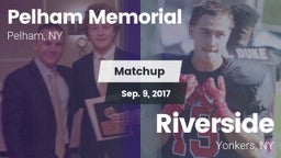 Matchup: Pelham Memorial vs. Riverside 2017
