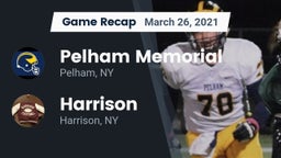 Recap: Pelham Memorial  vs. Harrison  2021