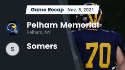 Recap: Pelham Memorial  vs. Somers 2021