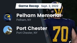 Recap: Pelham Memorial  vs. Port Chester  2022