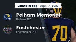 Recap: Pelham Memorial  vs. Eastchester  2023