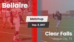 Matchup: Bellaire  vs. Clear Falls  2017