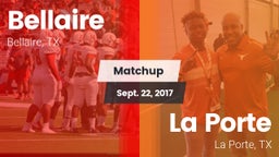 Matchup: Bellaire  vs. La Porte  2017