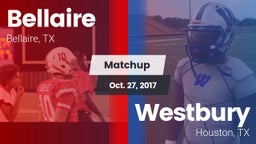 Matchup: Bellaire  vs. Westbury  2017