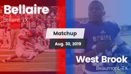 Matchup: Bellaire  vs. West Brook  2019
