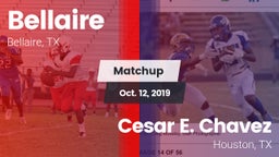 Matchup: Bellaire  vs. Cesar E. Chavez  2019