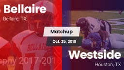 Matchup: Bellaire  vs. Westside  2019