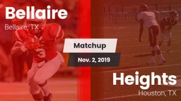 Matchup: Bellaire  vs. Heights  2019