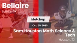 Matchup: Bellaire  vs. Sam Houston Math Science & Tech  2020