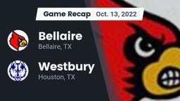 Recap: Bellaire  vs. Westbury  2022