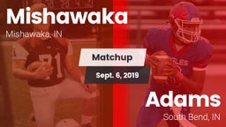 Matchup: Mishawaka High vs. Adams  2019