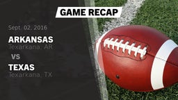 Recap: Arkansas  vs. Texas  2016