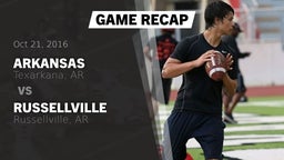 Recap: Arkansas  vs. Russellville  2016