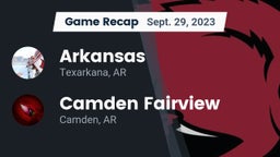 Recap: Arkansas  vs. Camden Fairview  2023