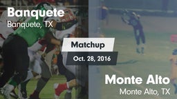 Matchup: Banquete  vs. Monte Alto  2016