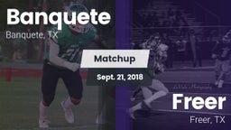Matchup: Banquete  vs. Freer  2018