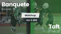 Matchup: Banquete  vs. Taft  2018