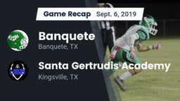 Recap: Banquete  vs. Santa Gertrudis Academy 2019