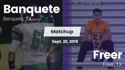 Matchup: Banquete  vs. Freer  2019
