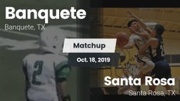 Matchup: Banquete  vs. Santa Rosa  2019