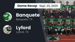Recap: Banquete  vs. Lyford  2020