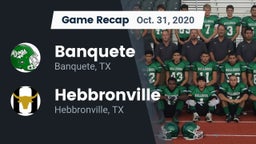 Recap: Banquete  vs. Hebbronville  2020