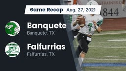 Recap: Banquete  vs. Falfurrias  2021