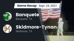 Recap: Banquete  vs. Skidmore-Tynan  2021